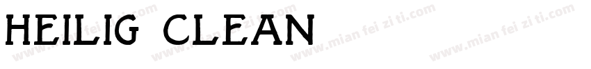 Heilig Clean字体转换